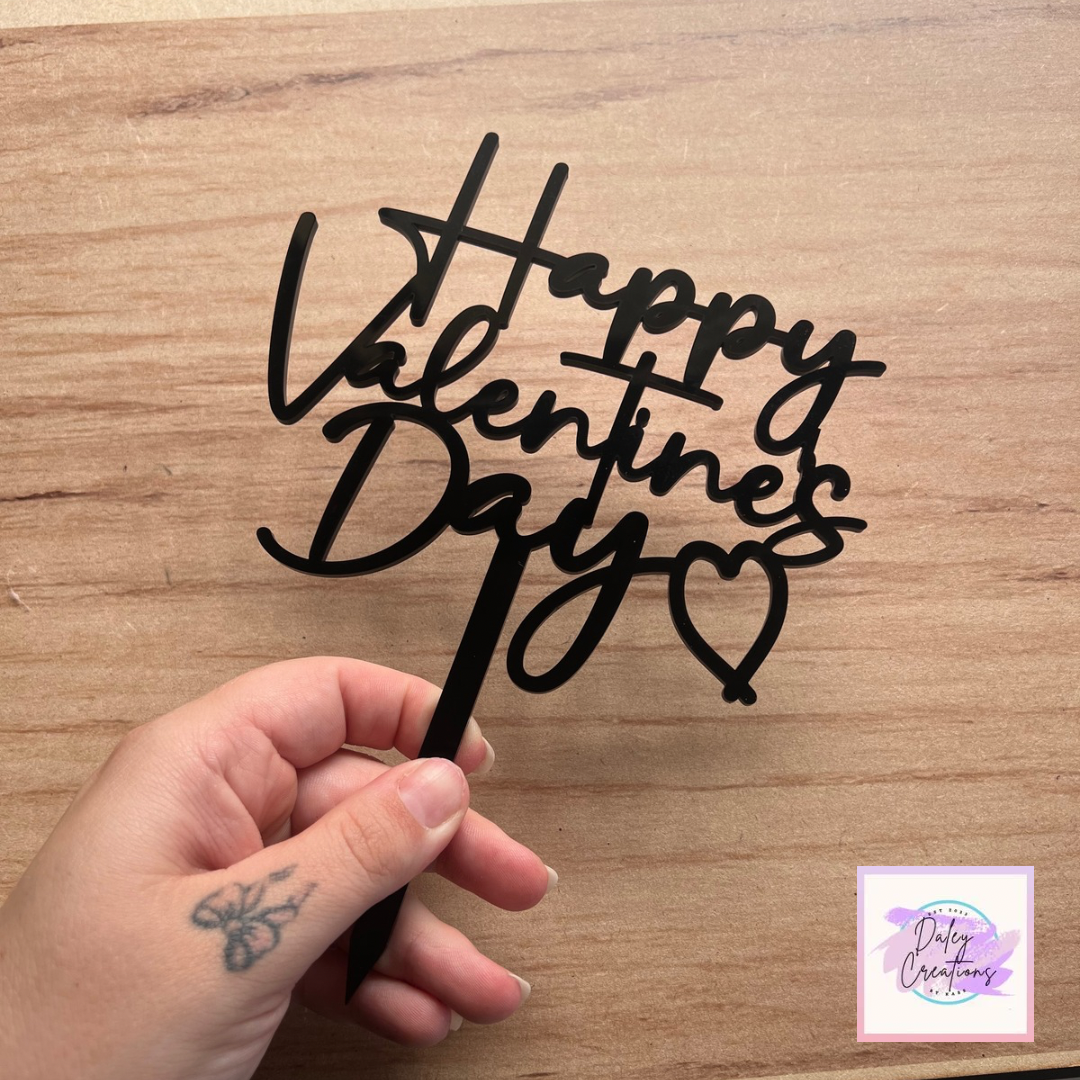 Valentines | Anniversary | Love | Acrylic | Cake Topper |