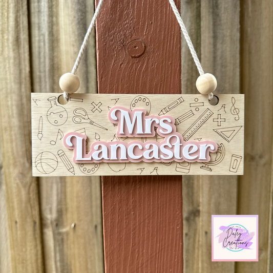 Personalised Sign | Teachers Gift | End of year |